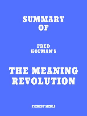 cover image of Summary of Fred Kofman's the Meaning Revolution